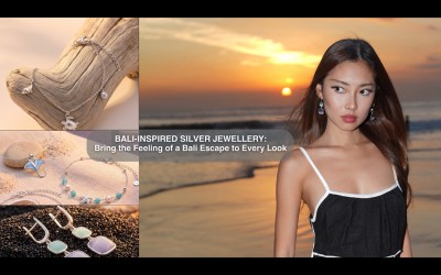 Bali-Inspired Silver Jewellery: Bring the Feeling of a Bali Escape to Every Look