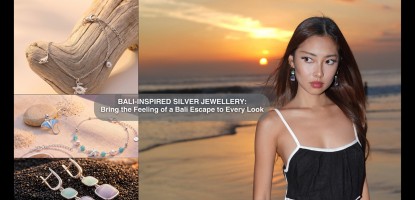 Bali-Inspired Silver Jewellery: Bring the Feeling of a Bali Escape to Every Look